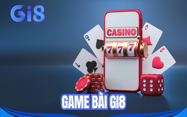 Đôi nét về casino Gi8 Đôi nét về casino Gi8