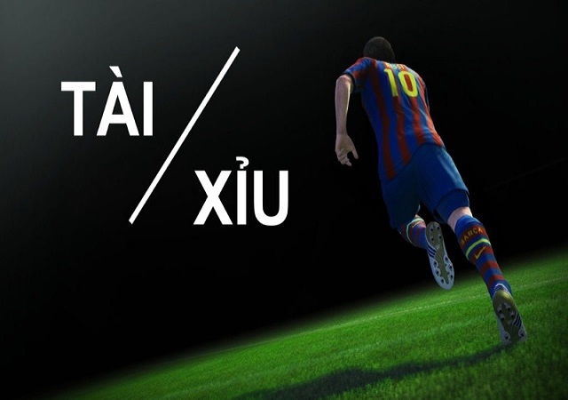Tỷ lệ cược bóng đá kèo Tài xỉu Tỷ lệ cược bóng đá kèo Tài xỉu