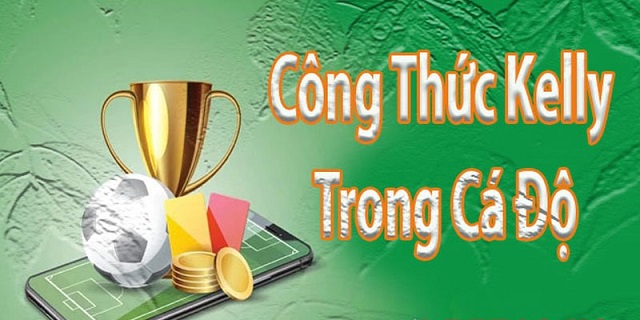 Công thức Kelly cá độ liệu bạn đã biết là gì hay chưa? Công thức Kelly cá độ liệu bạn đã biết là gì hay chưa?